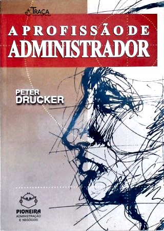A Profissão De Administrador