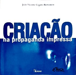 Criação Na Propaganda Impressa