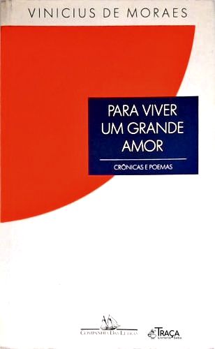 Para Viver Um Grande Amor