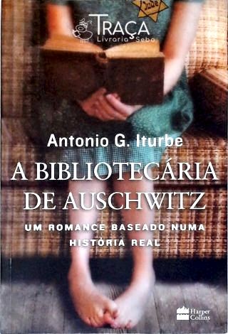 A bibliotecária de Auschwitz