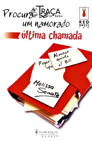 Procura-se Um Namorado Última Chamada