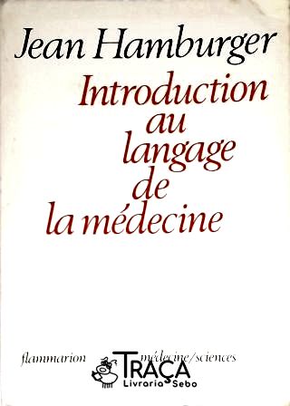 Introduction Au Langage de La Médecine
