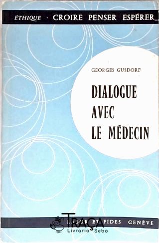 Dialogue Avec Le Médecin