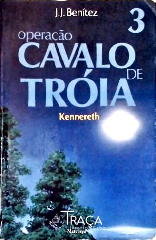 Operação Cavalo de Tróia - Vol. 3