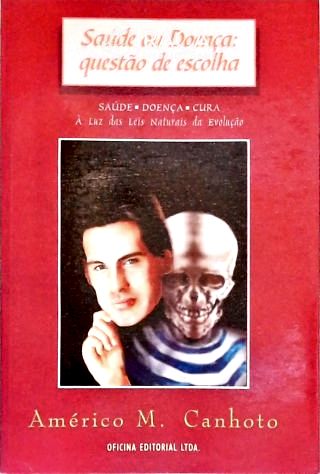 Saúde ou Doença