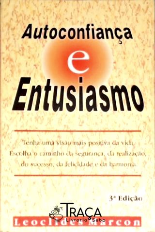 Autoconfiança e Entusiasmo