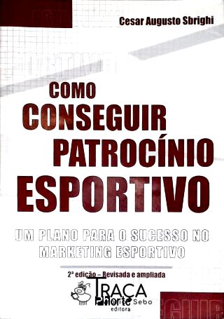 Como Conseguir Patrocínio Esportivo