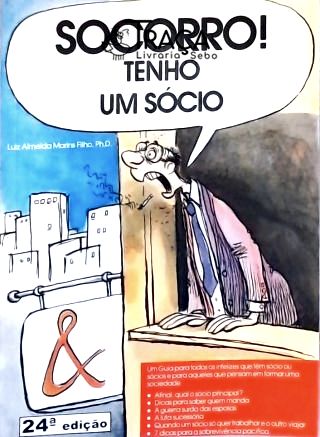 Socorro! Tenho Um Sócio