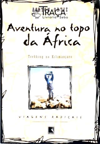 Aventura No Topo da África