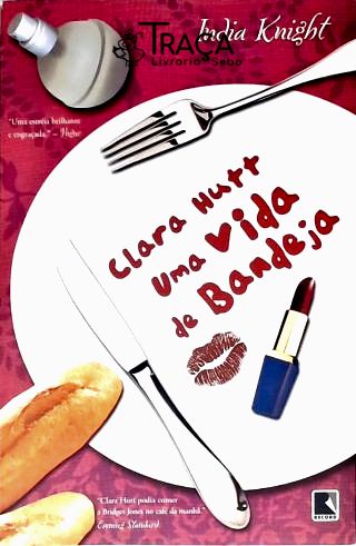 Clara Hutt: Uma Vida de Bandeja