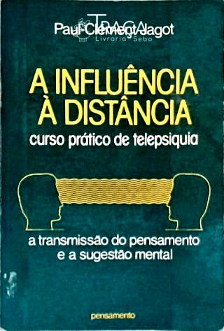 A Influência À Distância