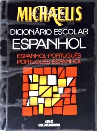 Michaelis Dicionário Escolar Espanhol