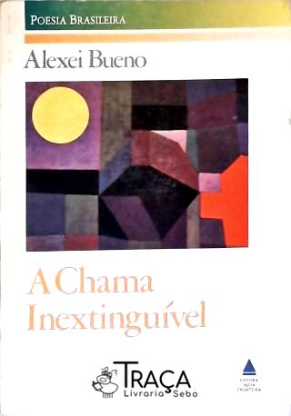 A Chama Inextinguível