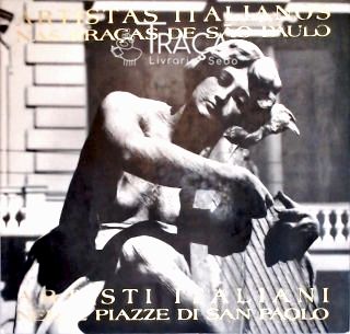 Artistas Italianos Nas Praças de São Paulo