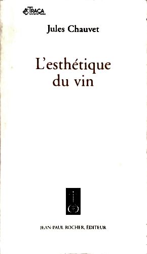 LÉsthétique du Vin