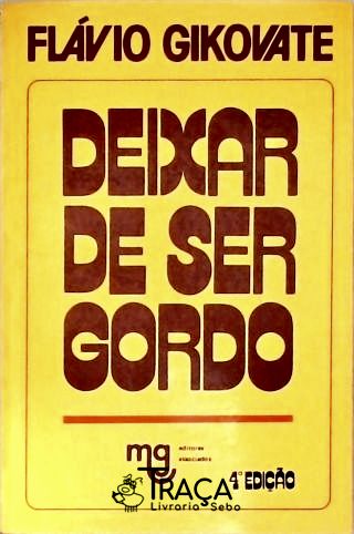 Deixar de Ser Gordo