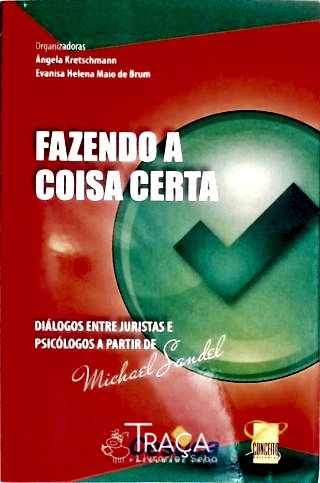 Fazendo a Coisa Certa