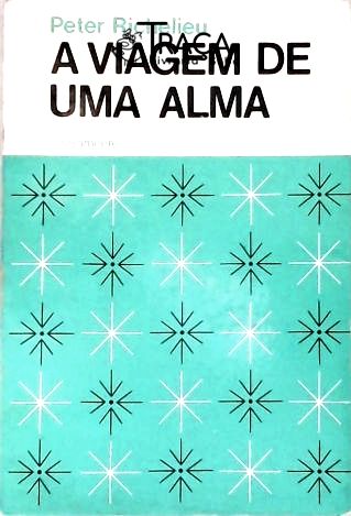 A Viagem de Uma Alma