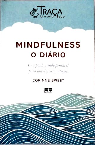 Mindfulness: o Diário
