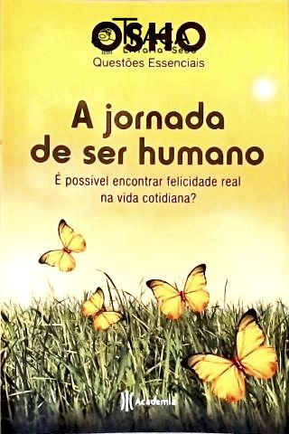 A Jornada de Ser Humano