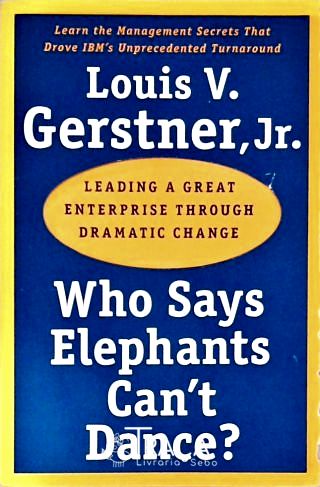 Who Says Elephants Cant Dance?