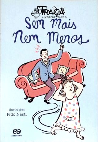Sem Mais Nem Menos