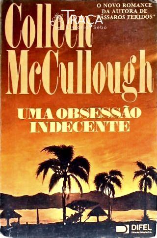 Uma Obsessão Indecente