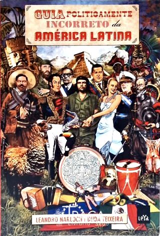 Guia Politicamente Incorreto Da América Latina