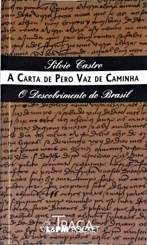 A Carta De Pero Vaz De Caminha
