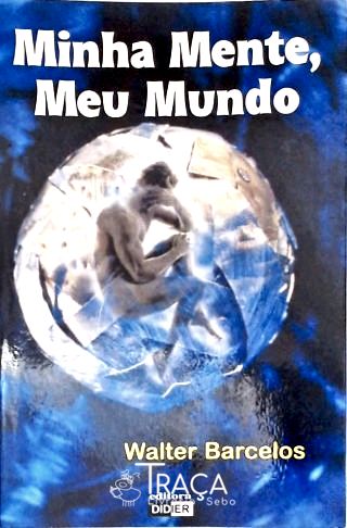 Minha Mente Meu Mundo