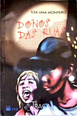 Donos das Ruas