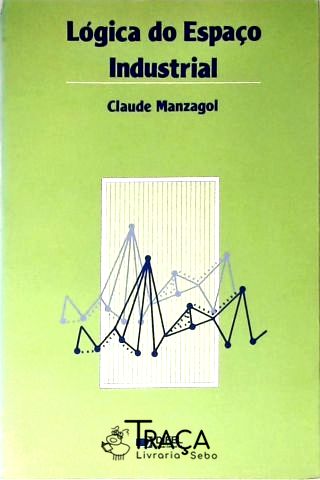 Lógica do Espaço Industrial