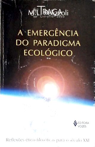 A Emergência Do Paradigma Ecológico
