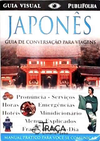 Japonês - Guia De Conversação Para Viagens