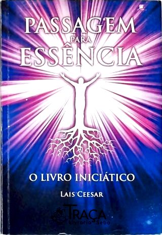 Passagem para a Essência