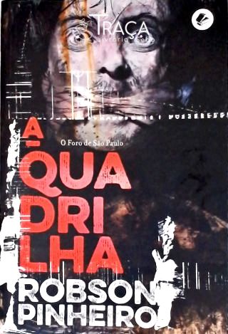 A Quadrilha