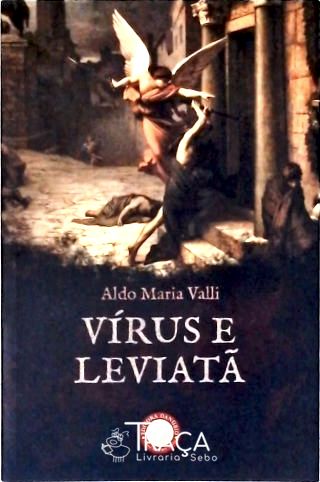 Vírus e Leviatã