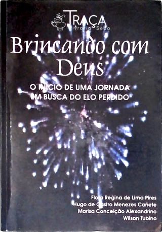 Brincando com Deus