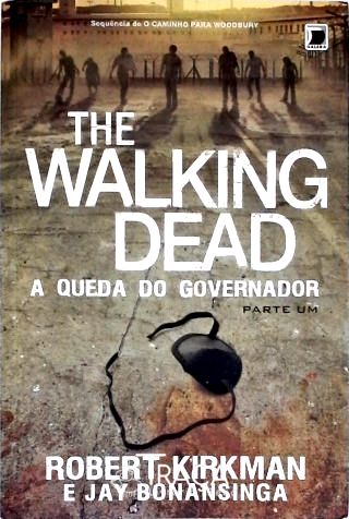 The Walking Dead: a Queda do Governador - Parte 1