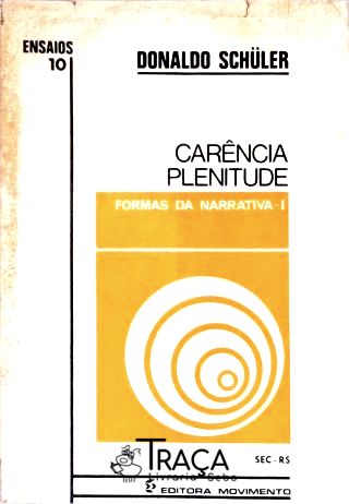 Formas Da Narrativa: Carência Plenitude