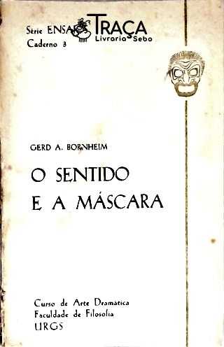 O Sentido E A Máscara