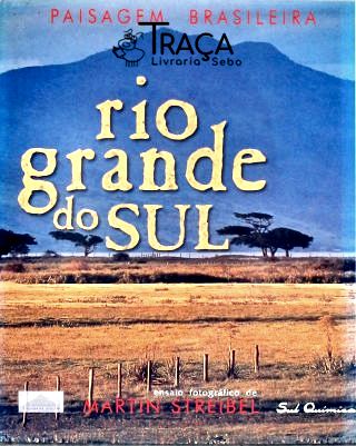 Paisagem Cultural Brasileira: Rio Grande do Sul
