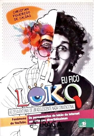 Eu Fico Loko (autografado)