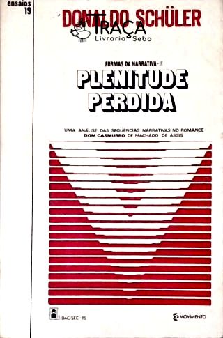 A Plenitude Perdida