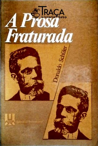 A Prosa Fraturada