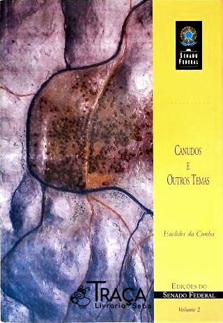 Canudos e Outros Temas