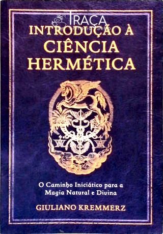 Introdução à Ciência Hermética