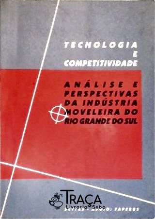 Tecnologia e Competitividade