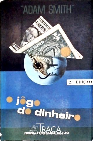 O Jôgo Do Dinheiro