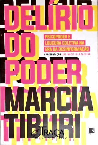 Delírio do Poder